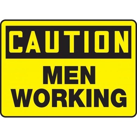 OSHA CAUTION SAFETY SIGN MEN WORKING MEQM682XT
